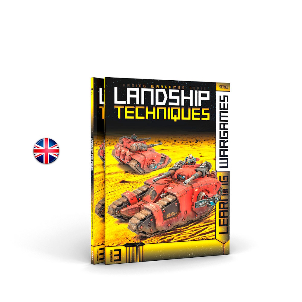 AK Learning Wargames Series: 03 - Landship Techniques